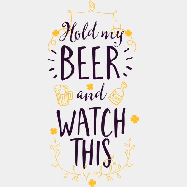 Hold My Beer And Watch This Thumbnail