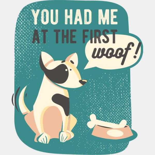 You Had Me At The First Woof! Thumbnail